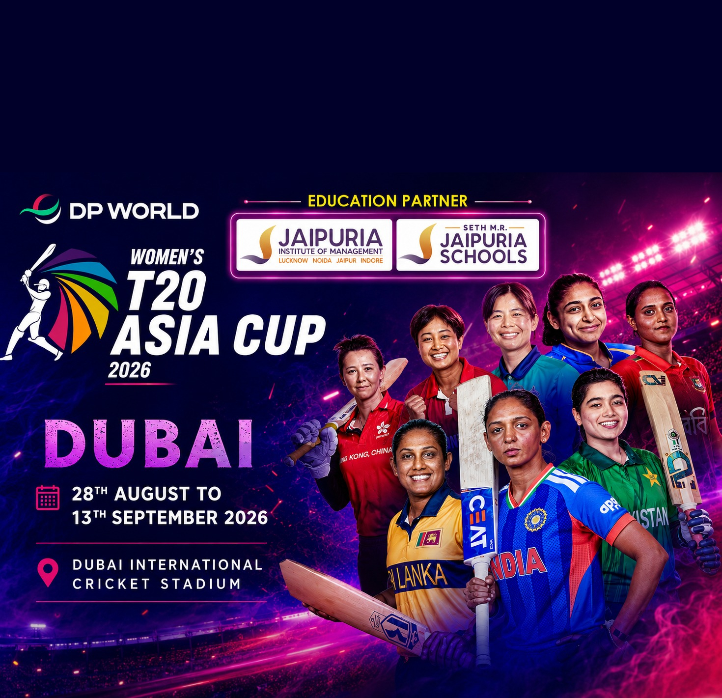 Poster for the 2026 Women's T20 Asia Cup in Dubai, featuring female cricketers with bats and a neon stadium backdrop.
